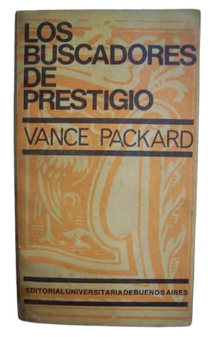 Seller image for Los Buscadores De Prestigio for sale by Librera Aves Del Paraso