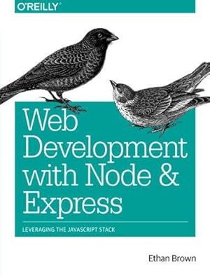 Seller image for Web Development with Node and Express for sale by WeBuyBooks