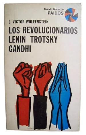 Seller image for Los Revolucionarios Lenin Trotsky Gandhi for sale by Librera Aves Del Paraso