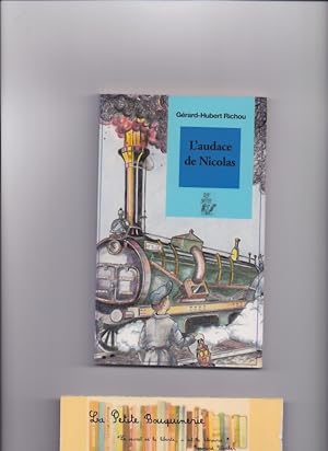 Seller image for L'audace de Nicolas for sale by La Petite Bouquinerie