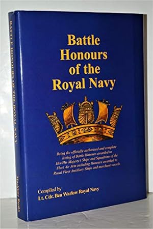 Bild des Verkufers fr Battle Honours of the Royal Navy zum Verkauf von WeBuyBooks