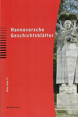 Seller image for Hannoversche Geschichtsbltter. Neue Folge Band 77 / 2023 for sale by Paderbuch e.Kfm. Inh. Ralf R. Eichmann