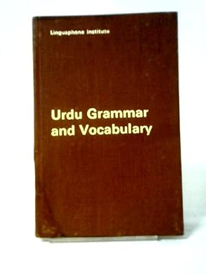 Seller image for Urdu Grammar and Urdu - English Vocabulary for sale by World of Rare Books