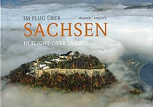 Immagine del venditore per Im Flug ber Sachsen / In Flight over Saxony: Deutsch-Englisch venduto da Paderbuch e.Kfm. Inh. Ralf R. Eichmann