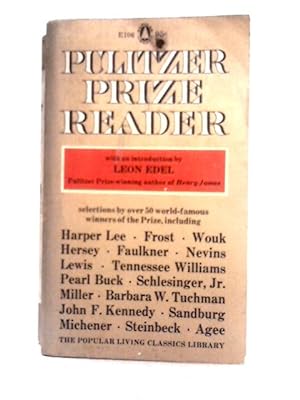 Bild des Verkufers fr Pulitzer Prize Reader (The Popular Living Classics Library) zum Verkauf von World of Rare Books