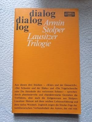 Lausitzer Trilogie - Klara und der Gänserich, Der Schuster und der Hahn, Die Vogelscheuche oder D...