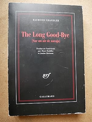 The Long Good-bye ( Sur un Air de Navaja )