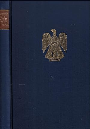 Bild des Verkufers fr Die Kaiserpfalz Goslar: Nachdruck der Ausgabe Berlin 1927: Einf. v. Martin Mhle. (Beitrge zur Geschichte der Stadt Goslar / Goslarer Fundus) zum Verkauf von Paderbuch e.Kfm. Inh. Ralf R. Eichmann