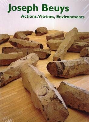 Joseph Beuys Actions Vitrines Environments: Catalogue of the Exhibition at The Menil Collection H...