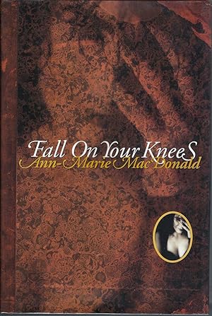 Fall on Your Knees