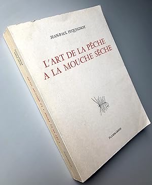 Imagen del vendedor de L'art de la pche  la mouche sche a la venta por Librairie Thot