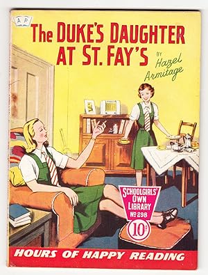 The Duke's Daughter at St. Fay's (Schoolgirls' Own Library No.298)