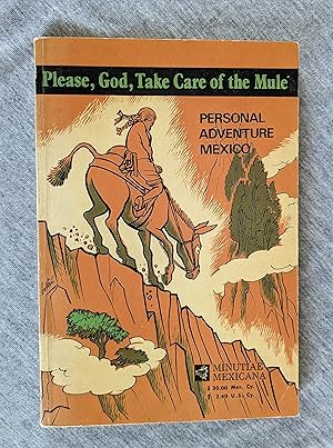 Image du vendeur pour Please, God, Take Care of the Mule mis en vente par Sandhill Books