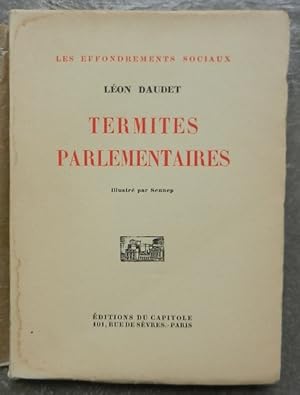 Image du vendeur pour Termites parlementaires. mis en vente par Librairie les mains dans les poches