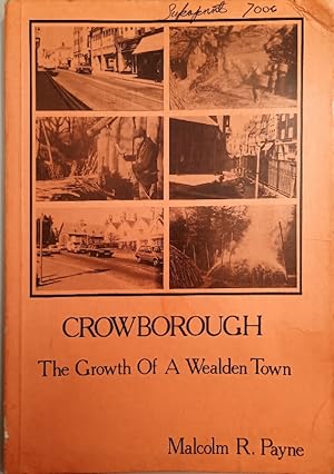 Crowborough: The Growth of a Wealden Town