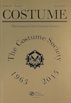 Seller image for Costume Volume 49 Number 1 January 2015 for sale by M Godding Books Ltd