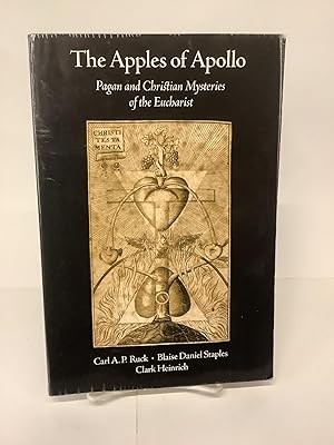 Imagen del vendedor de The Apples of Apollo; Pagan and Christian Mysteries of the Eucharist a la venta por Chamblin Bookmine