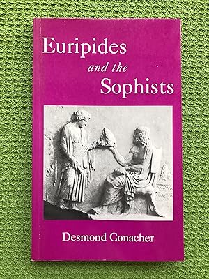 Immagine del venditore per Euripides and the Sophists: Some Dramatic Treatments of Philosophical Ideas venduto da Cream Petal Goods