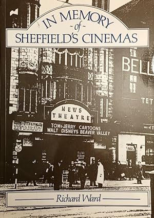 In Memory of Sheffield's Cinemas