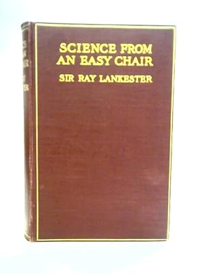 Seller image for Science from an Easy Chair for sale by World of Rare Books