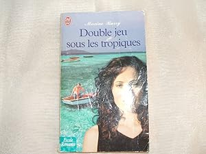 Seller image for Double jeu sous les tropiques for sale by Dmons et Merveilles