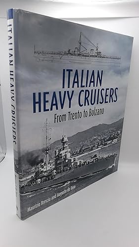 Bild des Verkufers fr Italian Heavy Cruisers From Trento to Bolzano zum Verkauf von Antiquariat Bcherwurm