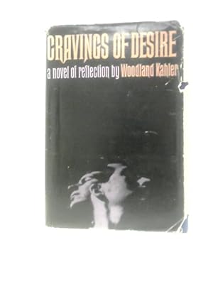 Bild des Verkufers fr The Cravings Of Desire zum Verkauf von World of Rare Books