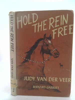Seller image for Hold the rein free for sale by ThriftBooksVintage