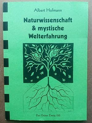 Imagen del vendedor de Naturwissenschaft & mystische Welterfahrung. Der grne Zweig 150 a la venta por Versandantiquariat Jena