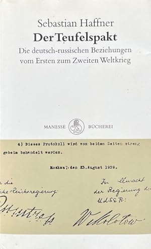 Seller image for Der Teufelspakt. Die deutsch-russischen Beziehungen vom Ersten zum Zweiten Weltkrieg. Manesse-Bcherei 11. for sale by Antiquariat J. Hnteler