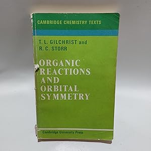 Bild des Verkufers fr Organic Reactions and Orbital Symmetry (Cambridge Texts in Chemistry and Biochemistry) zum Verkauf von Cambridge Rare Books