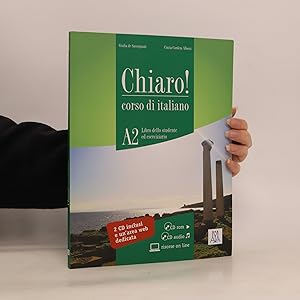 Bild des Verkufers fr Chiaro! : corso di italiano : A2. Libro dello studente ed eserciziario zum Verkauf von Bookbot