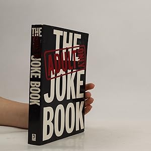 Bild des Verkufers fr The Adult Only Joke Book zum Verkauf von Bookbot