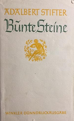 Bunte Steine und Erzählungen. Dünndruck-Bibliothek der Weltliteratur.