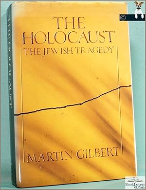 Seller image for The Holocaust: The Jewish Tragedy for sale by BookLovers of Bath