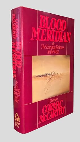 Image du vendeur pour Blood Meridian: Or the Evening Redness in the West mis en vente par Grayshelf Books, ABAA, IOBA