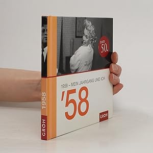 Seller image for 1958 - mein Jahrgang und ich for sale by Bookbot