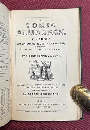 The Comic Almanack: An Ephemeris In Jest And Earnest Containing "All Things Fitting For Such A Wo...