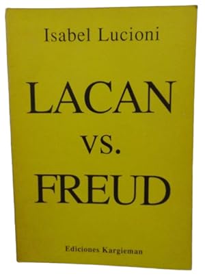 Lacan Vs. Freud