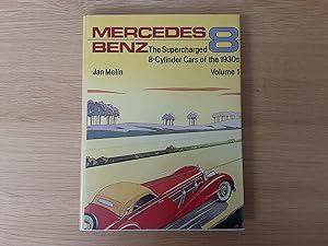 Mercedes-Benz: The Supercharged 8-Cylinder Cars of the 1930's Volume 1