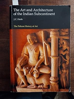 Seller image for The art and architecture of the Indian Subcontinent for sale by LIBRERIA XODO