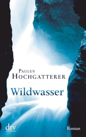 Bild des Verkufers fr Wildwasser zum Verkauf von BuchWeltWeit Ludwig Meier e.K.