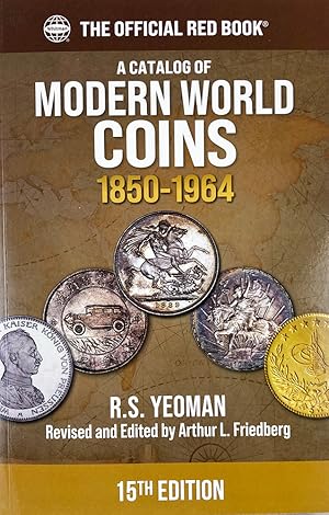 A CATALOG OF MODERN WORLD COINS 1850-1964
