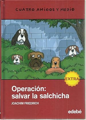 Seller image for Operacin. Salvar la salchicha for sale by TU LIBRO DE OCASION