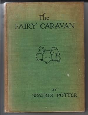 Imagen del vendedor de The Fairy Caravan a la venta por The Children's Bookshop