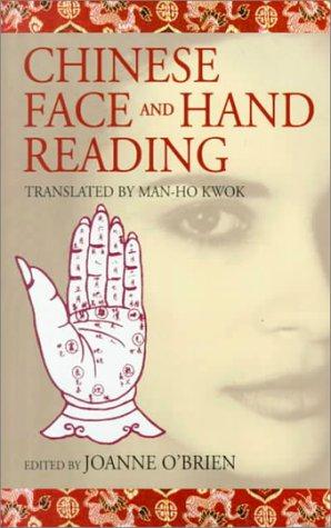 Immagine del venditore per Chinese Face And Hand Reading (Chinese popular classics) venduto da WeBuyBooks