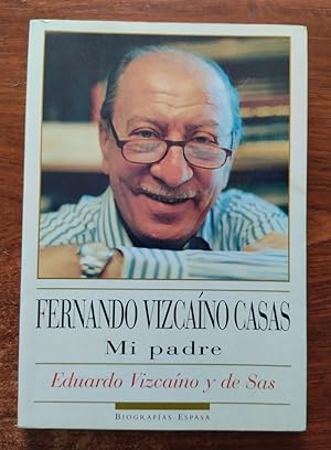 Imagen del vendedor de Fernando Vizcano Casas. Mi padre a la venta por Librera Ofisierra