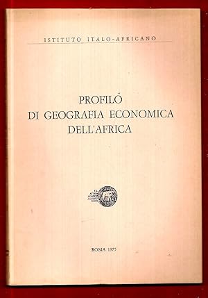 Seller image for Profilo di Geografia Economica dell'Africa. for sale by Libreria Oltre il Catalogo