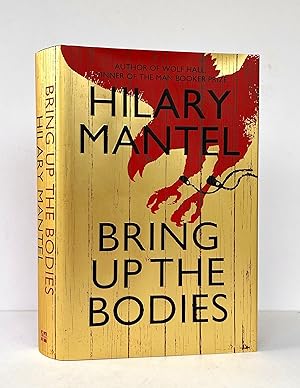 Bring Up the Bodies - SIGNED by the Author