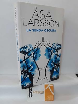 Bild des Verkufers fr LA SENDA OSCURA zum Verkauf von Librera Kattigara